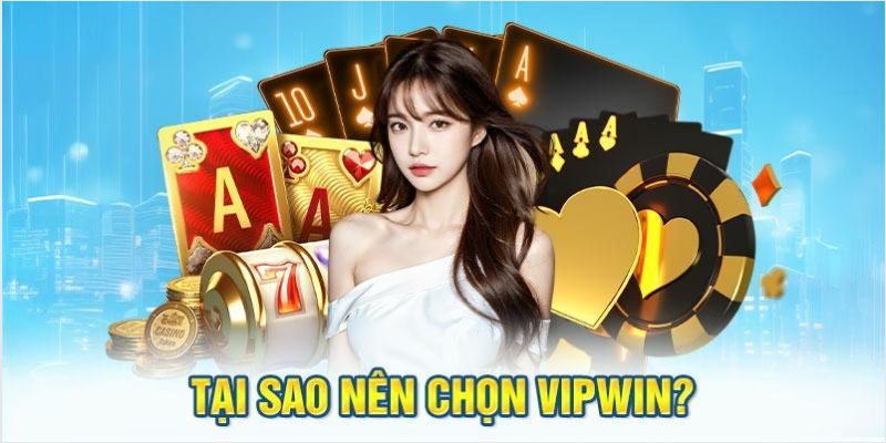 Điểm nổi bật trên hệ thống giải trí VIPwin 